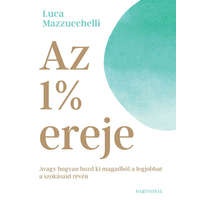 Partvonal Könyvkiadó Kft Az 1% ereje - Luca Mazzucchelli