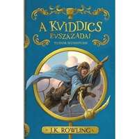 Animus Kiadó J. K. Rowling-A kviddics évszázadai