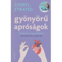 helik Gyönyörű apróságok - Cheryl Strayed