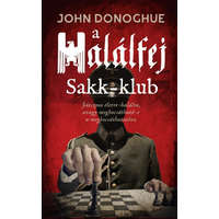 I.P.C. Könyvek John Donoghue - A Halálfej Sakk-klub