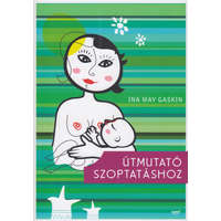 jaffa Útmutató szoptatáshoz - Ina May Gaskin