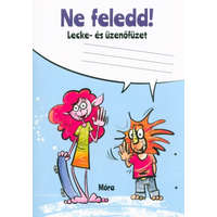  Ne feledd! - Lecke- és üzenőfüzet