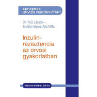 *Inzulinrezisztencia az orvosi gyakorlatban - SpringMed Orvosi Kiskönyvtár