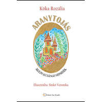 Aranytojás - Moldvai csángó népmesék