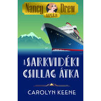  Nancy Drew naplója 1. - A Sarkvidéki Csillag átka