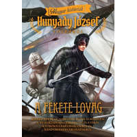A fekete lovag /Magyar históriák