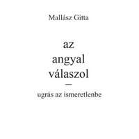 az angyal válaszol - ugrás az ismeretlenbe