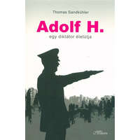  Adolf H. - Egy diktátor életútja