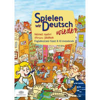  Spielen wir deutsch wieder /Német nyelvi társas játékok - foglalkoztató füzet 8-10 éveseknek
