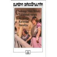 Csokonai Vitéz Mihály - Válogatott versek /Az özvegy Karnyóné, Dorottya