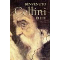  Benvenuto Cellini élete
