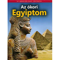  Az ókori egyiptom /Az emberiség nagy történetei