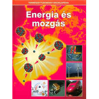  Energia és mozgás /Természettudományi enciklopédia 14.