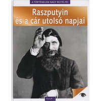  Raszputyin és a cár utolsó napjai - A történelem nagy rejtélyei 5.