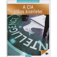  A CIA titkos kísérletei - A történelem nagy rejtélyei 3.