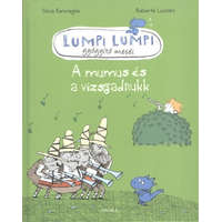  Lumpi Lumpi gyógyító meséi 7. /A mumus és a vizsgadrukk