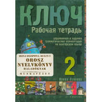  Kulcs 2. - Orosz nyelvkönyv haladóknak - munkafüzet