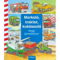  Markoló, traktor, kukásautó /Nagy járműkönyv
