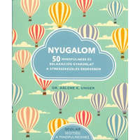  Nyugalom - 50 mindfulness és relaxációs gyakorlat a stresszkezelés érdekében