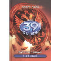  The 39 Clues - A 39 kulcs 05. /Sötét erők
