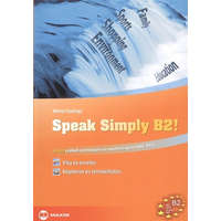  Speak simply b2! /Angol szóbeli érettségire és nyelvvizsgára