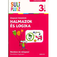  Halmazok és logika - Alapozó feladatok /Suli plusz 3. osztály (logikai feladatok)