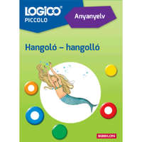 LOGICO Piccolo: Anyanyelv: Hangoló - Hangolló (új kiadás)