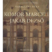 Komor Marcell - Jakab Dezső /Az építészet mesterei