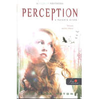  Perception - A hatodik érzék