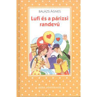 Lufi és a párizsi randevú /Pöttyös könyvek