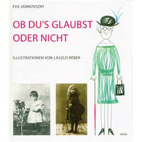 Ob du&#039;s glaubst oder nicht /Akár hiszed, akár nem - német (2. kiadás)