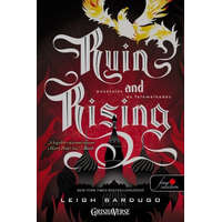  Ruin and Rising - Pusztulás és felemelkedés /Grisha trilógia 3. (puha)