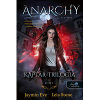  Anarchy - Anarchia - Kaptár-trilógia 2.