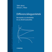  Differenciálegyenletek - Bevezetés az elméletbe és az alkalmazásokba - Elméleti matematika
