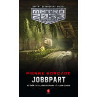  Jobbpart - METRÓ 2033 Univerzum