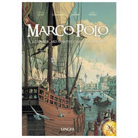 Marco Polo - Az ember, aki nem félt nagyot álmodni (képregény)