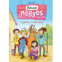 Pimasz négyes 1. - Csajbanda a Csillag-tanyán (2. kiadás)