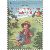  Huckleberry Finn kalandjai /Klasszikusok kisebbeknek