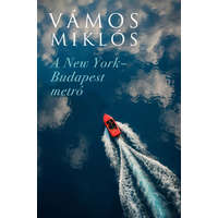 A New York-Budapest metró (új kiadás)