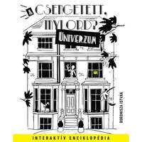 A Csengetett, Mylord? Univerzum