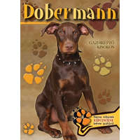  Dobermann - Gazdiképző kisokos /Állattartók kézikönyve