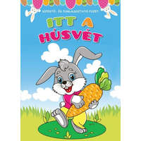 Itt a húsvét - Kifestő- és foglalkoztató füzet §H
