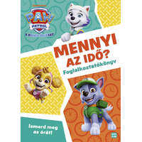 Mancs Őrjárat - Mennyi az idő? - Ismerd meg az órát! - foglalkoztatókönyv