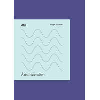 Árral szemben - Publicisztikák, kritikák, naplójegyzetek