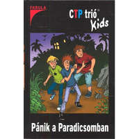  CTP Trio Kids 1. /Pánik a paradicsomban