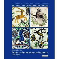  Erdély népi kerámiaművészete 1700-1900. I. kötet (új kiadás)