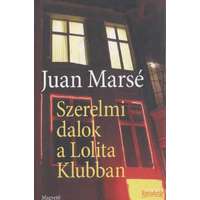 Magvető Szerelmi dalok a Lolita Klubban