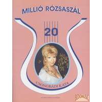 Solo Music Millió rózsaszál - Válogatás Csongrádi Kata legszebb dalaiból