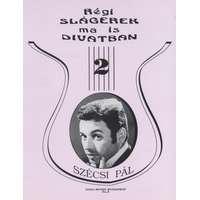 Solo Music Régi slágerek ma is divatban 2. - Szécsi Pál