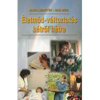 Új kezdet életmódpont Alapítvány Életmód-változás hétről hétre